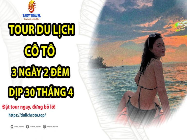 tour-du-lich-co-to-3-ngay-2-dem-dip-30-thang-4-