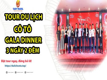 tour-du-lich-co-to-gala-dinner-3-ngay-2-dem